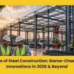 The Future of Steel Construction: Game-Changing PEB Innovations in 2026 & Beyond
