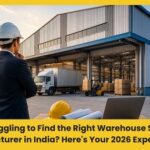 Struggling to Find the Right Warehouse Shed Manufacturer in India? Here’s Your 2026 Expert Guide