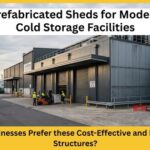 Prefabricated Sheds for Modern Cold Storage Facilities: Why Businesses Prefer these Cost-Effective and Insulated Structures?